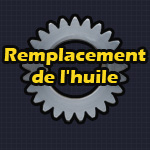 Remplacement de l'huile 
